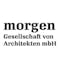 morgen Gesellschaft von Architekten mbH